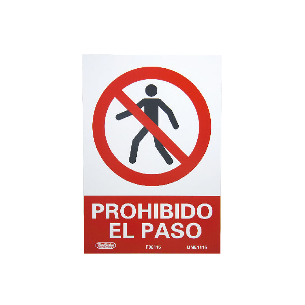 Letrero (prohibido el paso). Pvc rígido. 21cm x 30cm